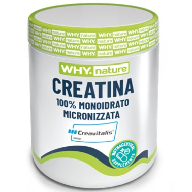 Why Nature Creatina 100% Monoidrato Micronizzata Creavitalis - 200 gr CREATINA